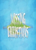 Watch Missing Christmas NZ online