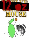 Watch 12 oz. Mouse online